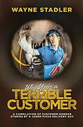 E-Book (epub) Why You're A Terrible Customer von Wayne Stadler