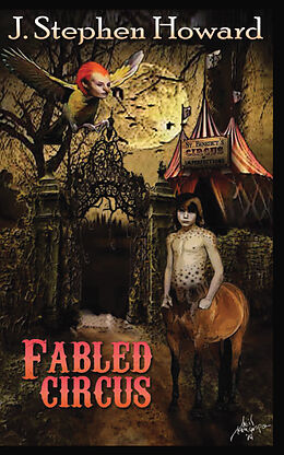 eBook (epub) Fabled Circus de J. Stephen Howard
