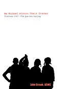 E-Book (epub) We Walked Across Their Graves von John Strunk