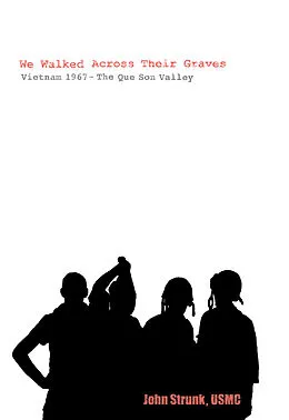 E-Book (epub) We Walked Across Their Graves von John Strunk
