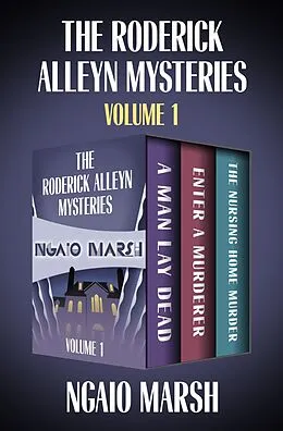 E-Book (epub) The Roderick Alleyn Mysteries Volume 1 von Ngaio Marsh