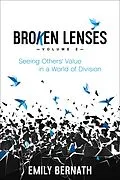 E-Book (epub) Broken Lenses: Volume 2 von Emily Bernath