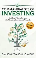 E-Book (epub) Ten Commandments of Investing von San Eng, Tim Eng, Oia Eng