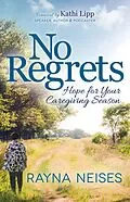 E-Book (epub) No Regrets von Rayna Neises