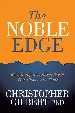 E-Book (epub) The Noble Edge von Christopher Gilbert