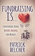 E-Book (epub) Fundraising Is von Patrick Belcher
