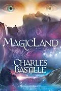E-Book (epub) MagicLand von Charles Bastille
