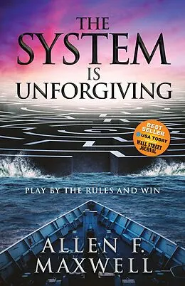 E-Book (epub) The System is Unforgiving von Allen F. Maxwell