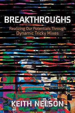 E-Book (epub) Breakthroughs von Keith Nelson