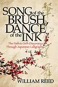 E-Book (epub) Song of the Brush, Dance of the Ink von William Reed