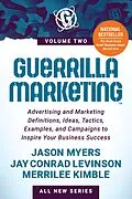 E-Book (epub) Guerrilla Marketing Volume 2 von Jay Conrad Levinson, Jason Myers, Merrilee Kimble