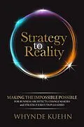 E-Book (epub) Strategy to Reality von Whynde Kuehn
