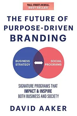 E-Book (epub) The Future of Purpose-Driven Branding von David Aaker