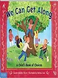 E-Book (pdf) We Can Get Along von Lauren Murphy Payne