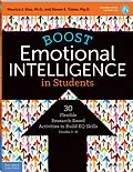 E-Book (pdf) Boost Emotional Intelligence in Students von Maurice J. Elias, Steven E. Tobias