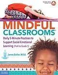 PDF Mindful Classrooms(TM) von James Butler