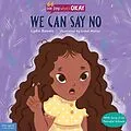 E-Book (pdf) We Can Say No von Lydia Bowers