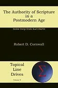 E-Book (epub) The Authority of Scripture in a Postmodern Age von Robert D Cornwall