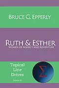 E-Book (epub) Ruth and Esther von Bruce G Epperly