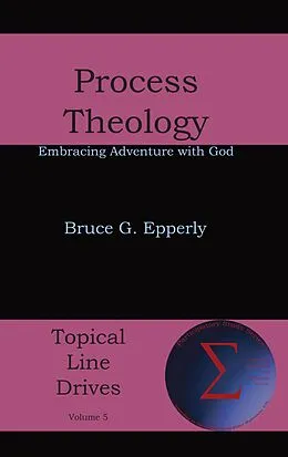 E-Book (epub) Process Theology von Bruce G. Epperly