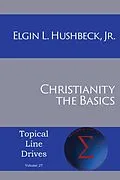 E-Book (epub) Christianity von Jr. Elgin L Hushbeck