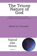 E-Book (epub) The Triune Nature of God von Robert D Cornwall
