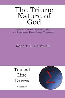 E-Book (epub) The Triune Nature of God von Robert D Cornwall
