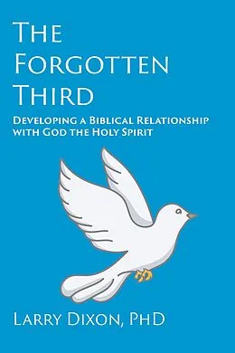 E-Book (epub) The Forgotten Third von Larry Dixon