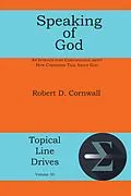 E-Book (epub) Speaking of God von Robert D Cornwall