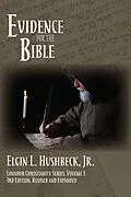 E-Book (epub) Evidence for the Bible von Elgin L Hushbeck