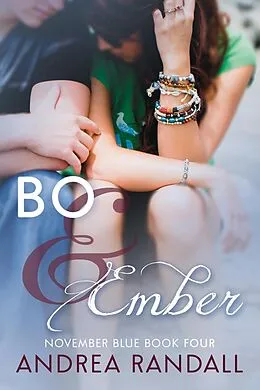 E-Book (epub) Bo & Ember von Andrea Randall