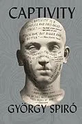 E-Book (epub) Captivity von Spiro Gyorgy Spiro