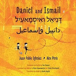 E-Book (epub) Daniel and Ismail von Iglesias Juan Pablo Iglesias