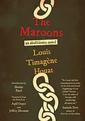 E-Book (epub) The Maroons von Louis Timagène Houat
