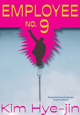 E-Book (epub) Employee No. 9 von Kim Hye-Jin