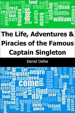 E-Book (pdf) Life, Adventures & Piracies of the Famous Captain Singleton von Daniel Defoe