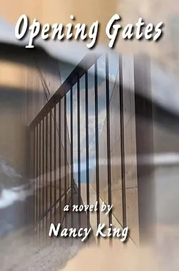 E-Book (epub) Opening Gates von Nancy King