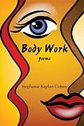 E-Book (epub) Body Work von Stephanie Kaplan Cohen