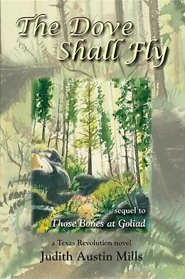 E-Book (epub) The Dove Shall Fly von Judith Austin Mills