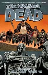 Kartonierter Einband Walking Dead Volume 21: All Out War Part 2 von Kirkman Robert