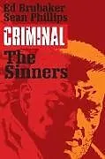 Kartonierter Einband Criminal Volume 5: The Sinners von Brubaker Ed