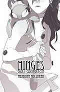 E-Book (pdf) Hinges Book One: Clockwork City von Meredith Mcclaren