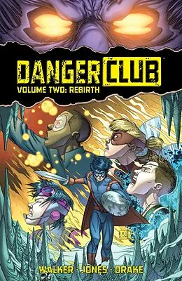 E-Book (pdf) Danger Club Vol. 2 von Landry Q. Walker