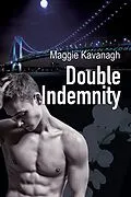 E-Book (epub) Double Indemnity von Maggie Kavanagh