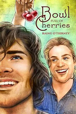 E-Book (epub) Bowl Full of Cherries von Raine O'Tierney
