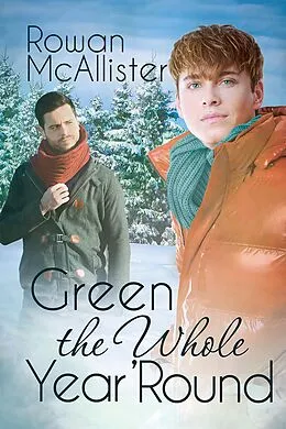 E-Book (epub) Green the Whole Year 'Round von Rowan McAllister