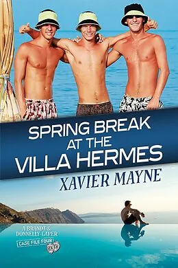 E-Book (epub) Spring Break at the Villa Hermes von Xavier Mayne