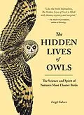 E-Book (epub) The Hidden Lives of Owls von Leigh Calvez