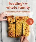 E-Book (epub) Feeding the Whole Family von Cynthia Lair