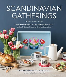 eBook (epub) Scandinavian Gatherings de Melissa Bahen